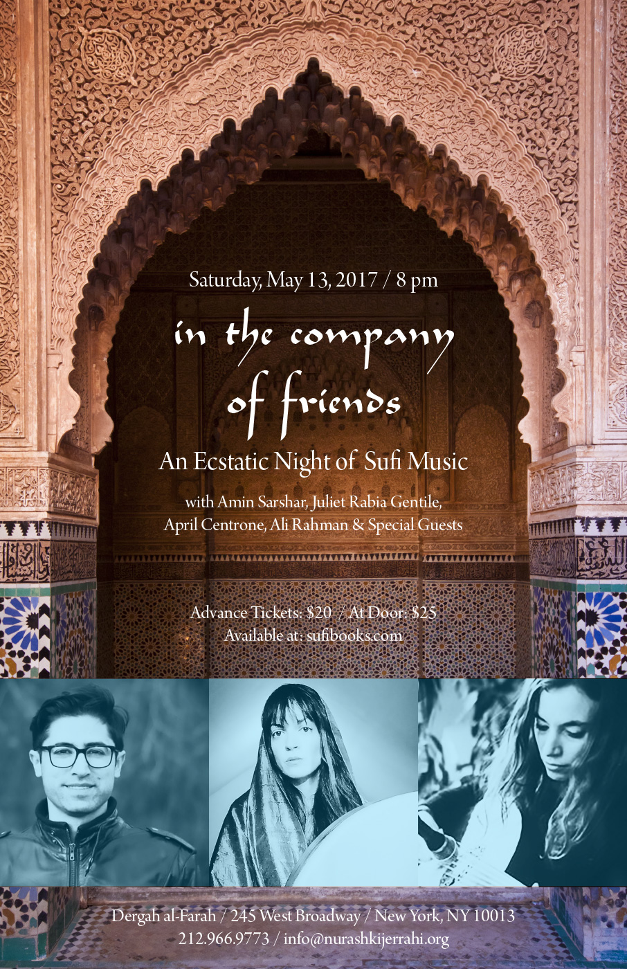 Saturday, May 13, 2017 | In the Company of Friends – An Ecstatic Night of  Sufi Music with Amin Sarshar, Juliet Rabia Gentile,  April Centrone, Ali Rahman & Special Guests | 8:00 PM | Advance Tickets: $20  | At Door: $25
