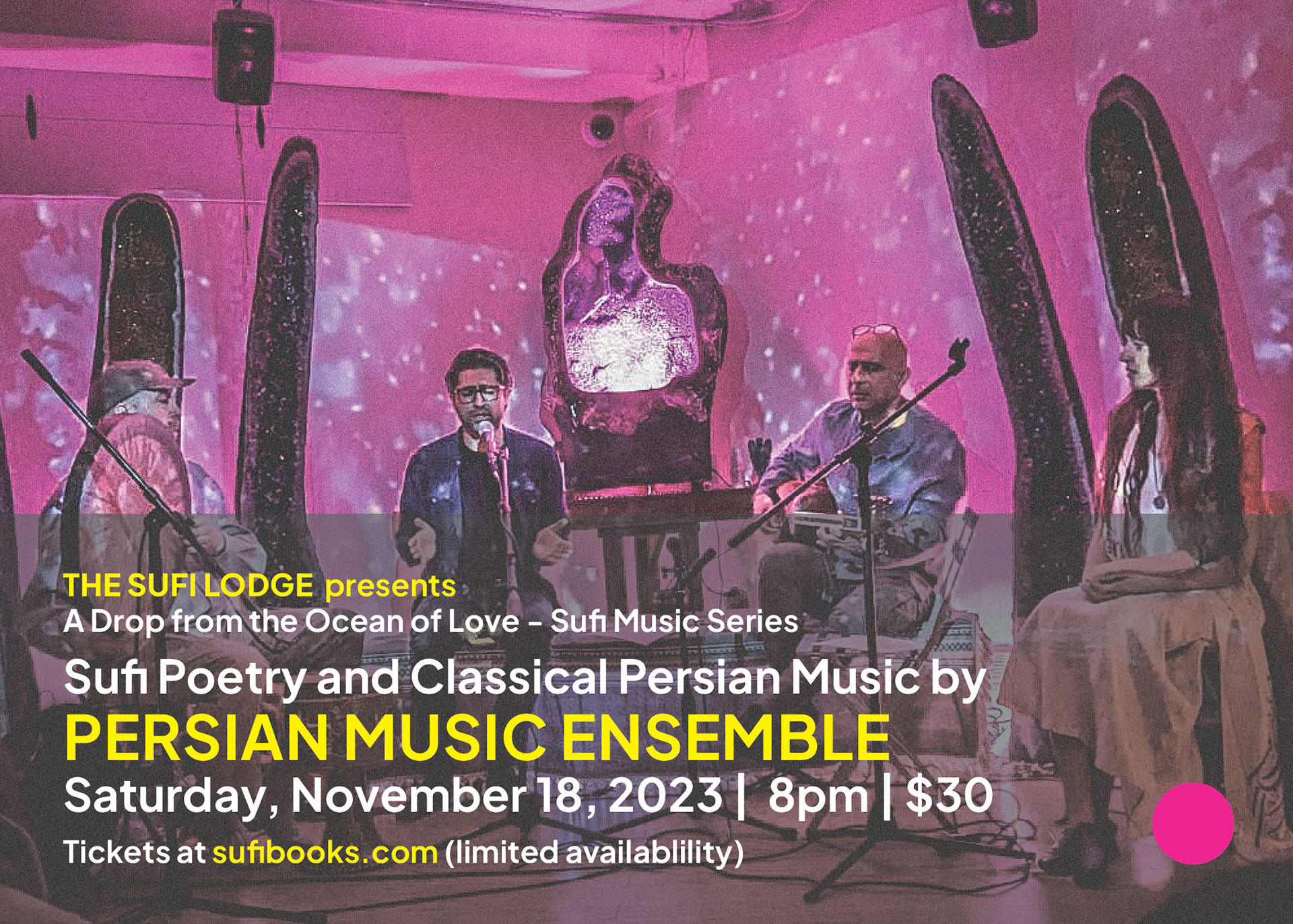 CANCELED: Saturday, November 18, 2023 | Sufi Poetry and Classical Persian Music by Persian Music Ensemble